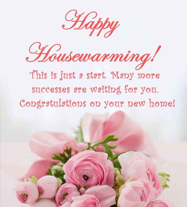 Quotes to Use as Housewarming Wishes