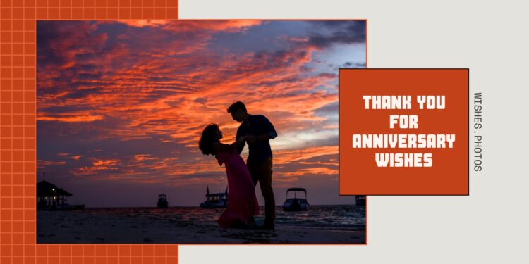 Thank You for Anniversary Wishes