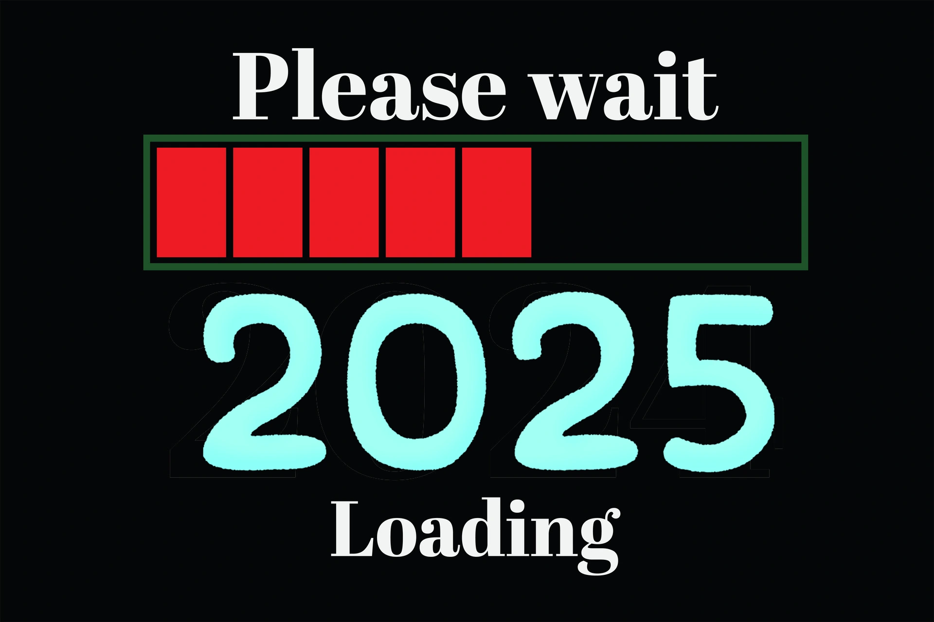 please wait 2025 loading funny happy new year image