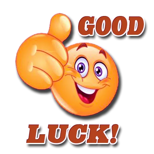 Good luck
