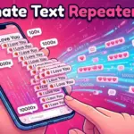 I love you text repeater